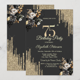 Gold Glitter Drips Black Roses Dark 75th Birthday Einladung