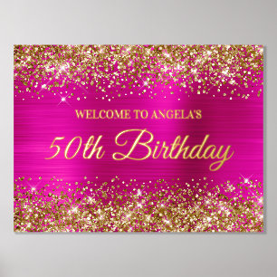 Gold Glitter Hot Pink 50. Geburtstag Willkommen Foliendrucke