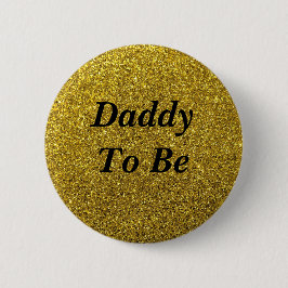 Gold Glitzer Daddy wird Baby Showknopf Button