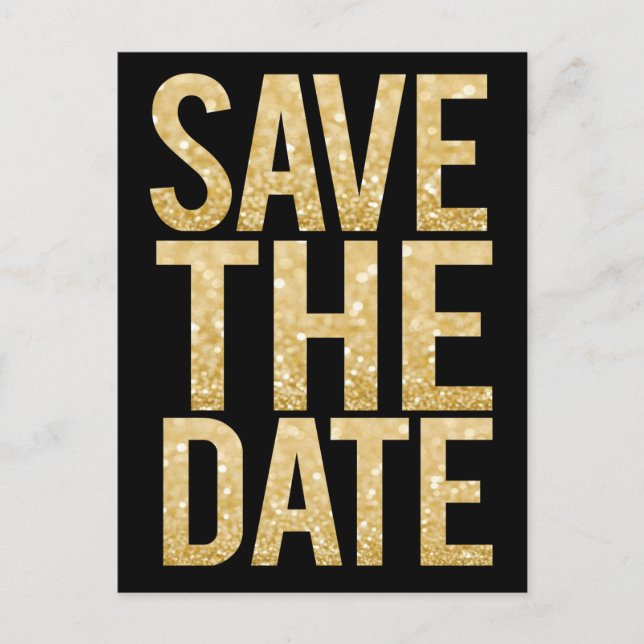 Gold Glitzer Typografie Save the Date Postkarte (Vorderseite)