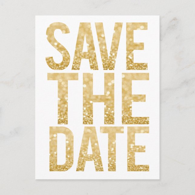 Gold Glitzer Typografie Save the Date Postkarte (Vorderseite)