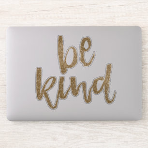 Gold Glitzy Glitzer Glam Be Kind Aufkleber