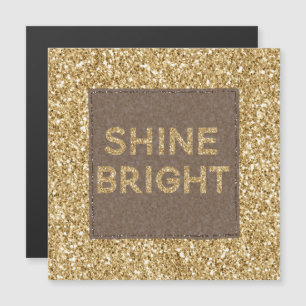 Gold Glitzy Glitzer Shine Bright         Magnetkarte