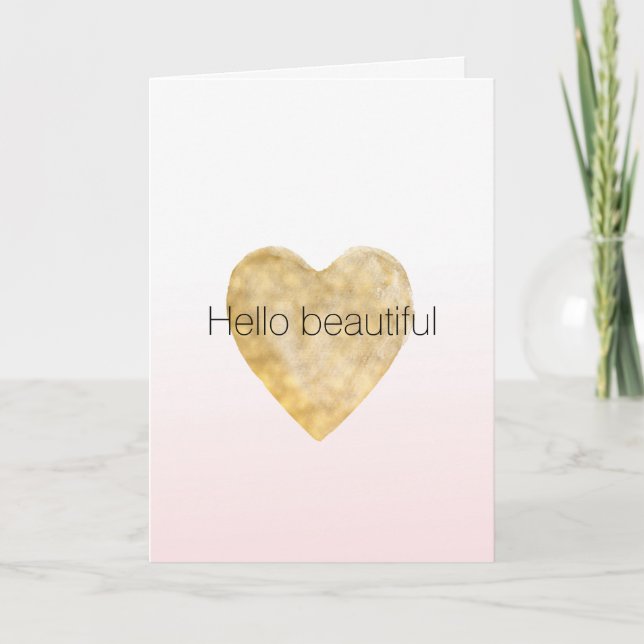 Gold Heart Blush Pink Ombre Hallo schön Karte (Vorderseite)