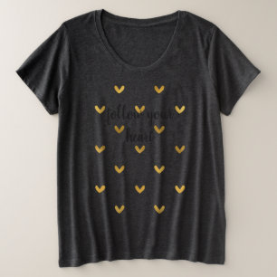 Gold Hearts mit Zitat Große Größe T-Shirt