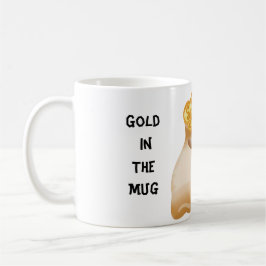 Gold in der Tasse