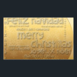 Gold International Christmas rechteckiger Aufklebe Rechteckiger Aufkleber<br><div class="desc">Weihnachten in vielen Sprachen : Feliz Navidad - Feliz Natal - Joyeux Weihnachten - Fröhliche Weihnachten - Vrolijk Kerstfeest - Buone Feste Natalizie - Jul - Frohe Weihnachten, mit diesem schönen Design wie ausgeschnitten und Papercut-Stil (goldene Schrift) auf goldenem Hintergrund mit Schneeflocken. Goldener rechteckiger Aufkleber für Weihnachten. Sie können die...</div>