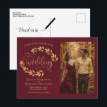 Gold Leaves Burgundy Wedding Save the Date Photo Ankündigungspostkarte<br><div class="desc">This wedding Save the Date postcard is rustic, elegant, and beautiful. It features a hand painted watercolor design with sprigs of golden laurel leaves or vines and modern script lettering on a marbled burgundy background. There is space for your photo, the couple's name, and the wedding location. The back has...</div>