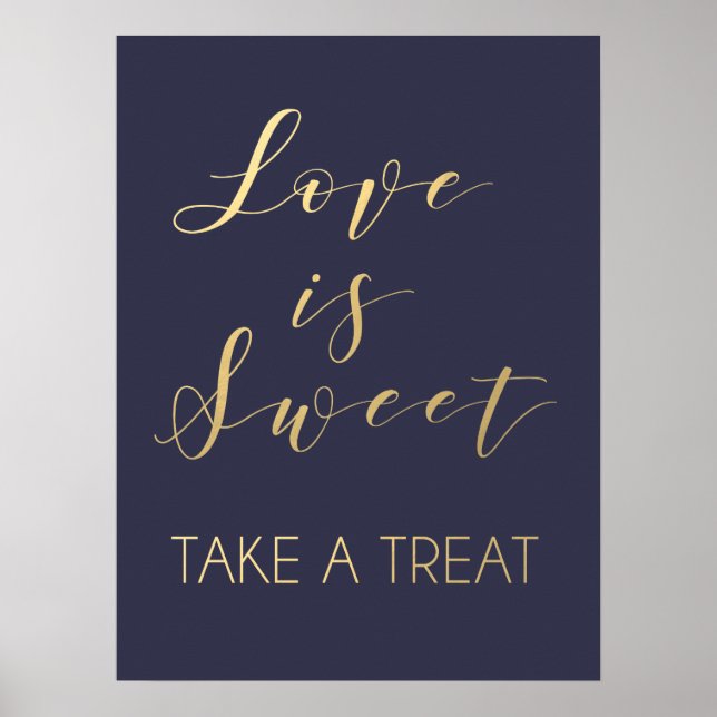 Gold Liebe ist ein süßes Zeichen | Typografie eleg Poster (Vorne)