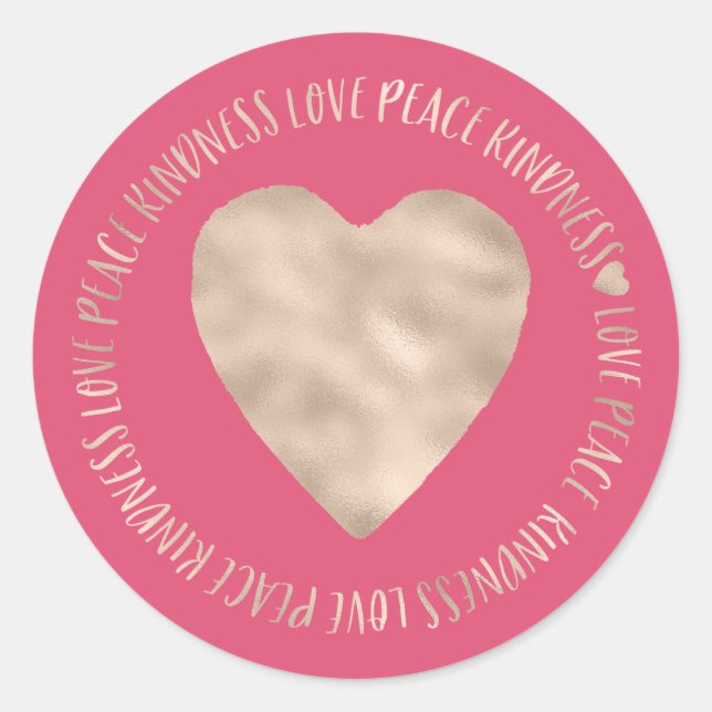 Gold Liebe Peace Kindness Herz inspirierend Runder Aufkleber (Vorderseite)
