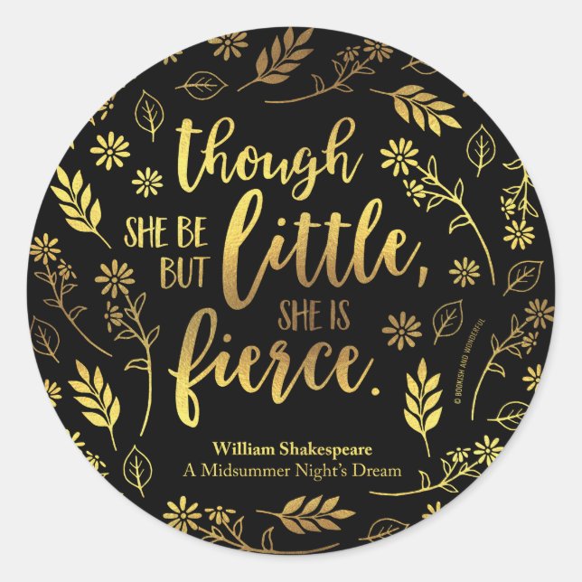 Gold Little Aber Fierce William Shakespeare Floral Runder Aufkleber (Vorderseite)