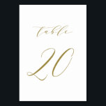 Gold Minimalistisch Script Wedding Tischnummer 20<br><div class="desc">Tabelle 20. Elegante Tischnummern mit goldminimalistischer Schrift. Diese weiße und goldfarbene Tischnummer ist ideal für Hochzeiten,  Abschluss,  Babyduschen,  Brautpartys und andere Veranstaltungen. Weitere Nummern und Farben sind verfügbar.</div>