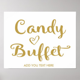 Gold Modern Calligraphy Candy Buffet Print Poster