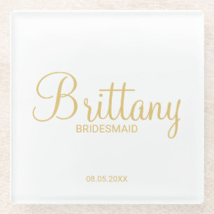 Gold Moderne Schrift Personalisierte Brautjungfern Glasuntersetzer