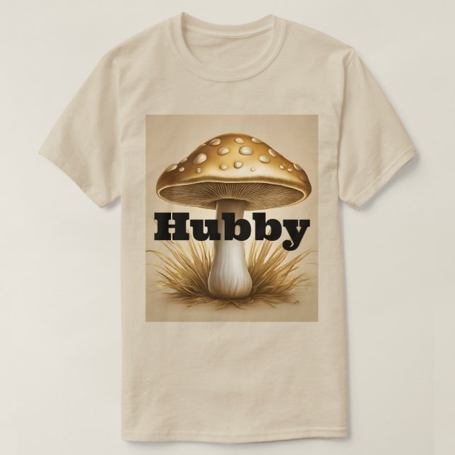 Gold Mushroom Hubby T-Shirt (Design vorne)