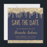 Gold Navy Blue Chic Glitzer Sweet 16 Save the Date Einladung<br><div class="desc">Luxus Gold und Navy Blue Funkelnd Dripping Glitzer 16 . Geburtstag - 16 Girl's Birthday Party Save the Date Einladung. Diese Einladung eignet sich hervorragend für die Sparkle Glitzer Sweet 16. Geburtstagsparty,  die in Pink Rose Gold feiern möchte.</div>