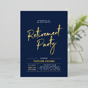 Gold & Navy Moderne Kalligrafie-Ruhestandsfeier Folieneinladung