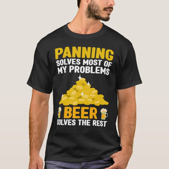 Gold Panning Gold Panner Gold Mining Gold Miner T-Shirt (Vorderseite)