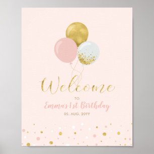 Gold & Pink Balloons Girl 1st Birthday Welcome P Poster