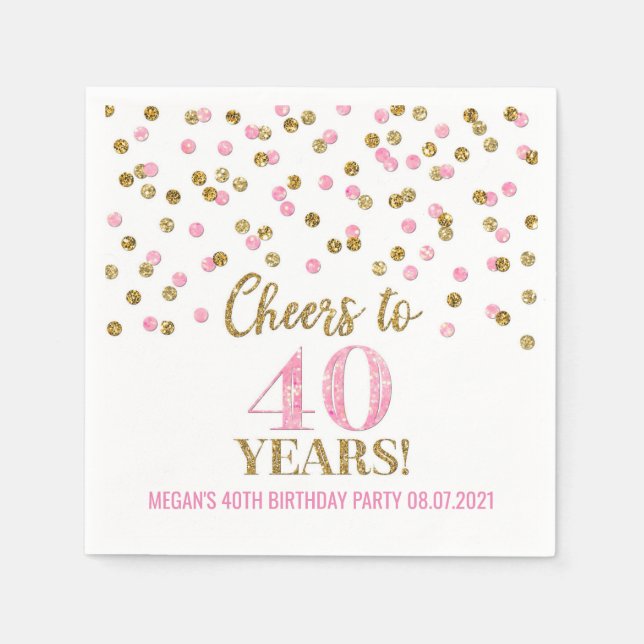 Gold Pink Confetti Cheers to 40 Years Birthday Serviette (Vorderseite)