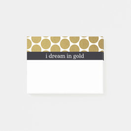 Gold Polka Dots I Dream in Gold Post-it Klebezettel