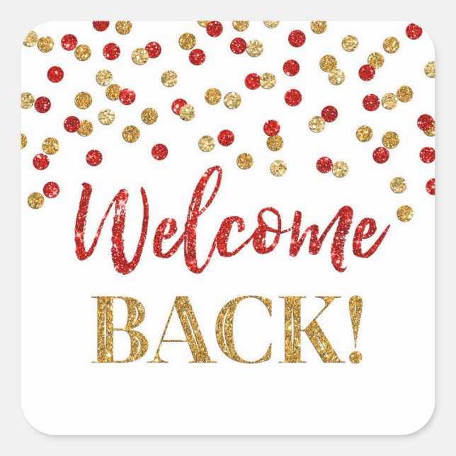 Gold Red Confetti Welcome Back Square Aufkleber (Vorderseite)