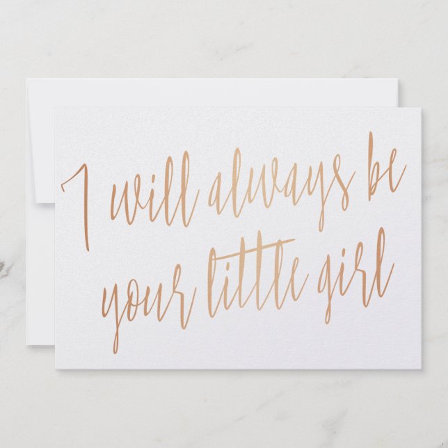 Gold Rose "Ich werde immer dein kleines Mädchen se (Vorderseite)