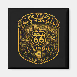 Gold Route 66 Illinois Centennial 100 Jahre Magnet