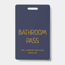 Gold Script Blue Back to School Bad Hall Pass Ausweis