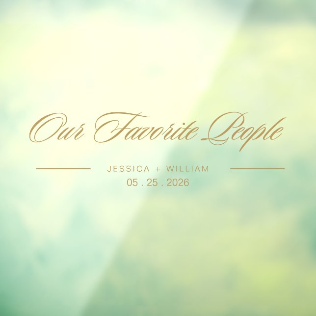 Gold Script unsere Lieblings-Leute Wedding Decal Fensteraufkleber (Blatt 3)