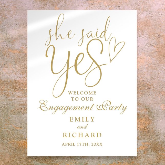 Gold she Said Yes Engagement Party Begrüßungszeich Poster (Gold She Said Yes Engagement Party Welcome Sign)