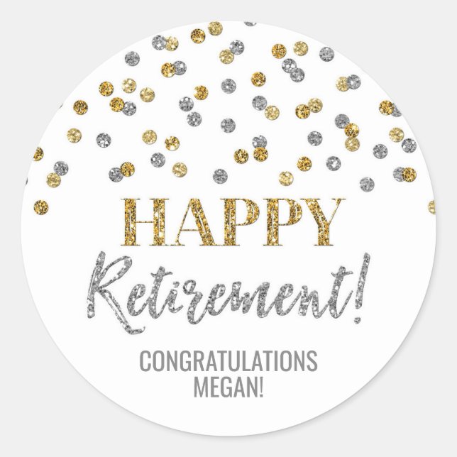 Gold Silver Confetti Happy Retirement Runder Aufkleber (Vorderseite)