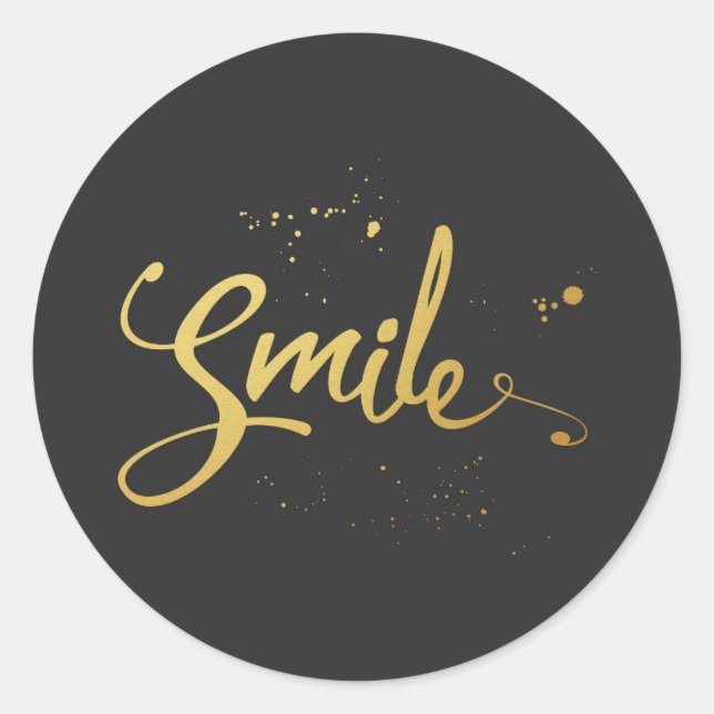 Gold Smile Zitat Runder Aufkleber (Vorderseite)