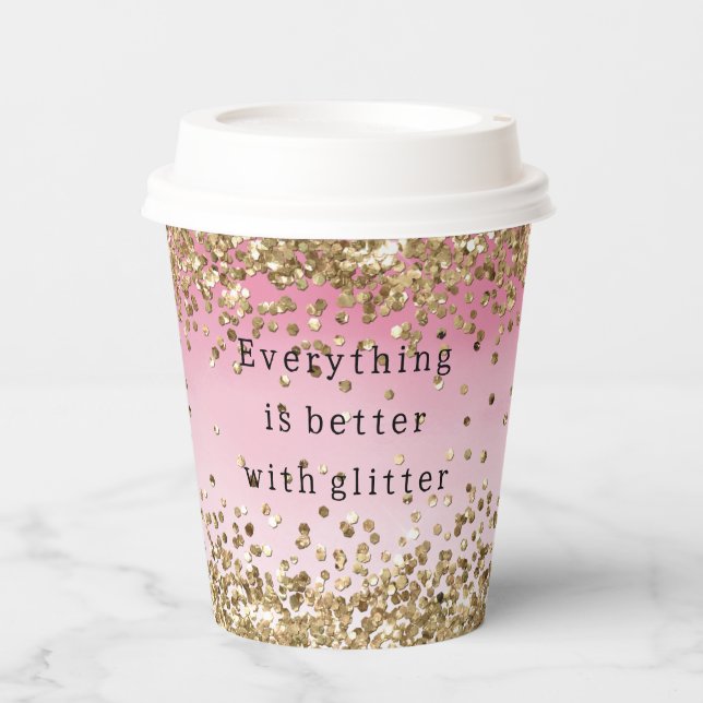 Gold Sparkle Pink Ombre Glitzer Zitat Pappbecher (Vorderseite)