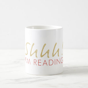 Gold Sparkle Shhh! Ich lese Kaffee-Tasse Kaffeetasse