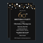Gold und Schwarzes, 60. Geburtstags-Party Einladung<br><div class="desc">Dieses hoch entwickelte Imitat *gold und schwarze Thema feiert dieses Meilensteingeburtstagsereignis. Der Text ist völlig kundengerecht. Elegant.


*gold eine Druckgraphik</div>