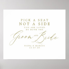 Gold Wedding Sign - Wählen Sie einen Platz und kei Poster