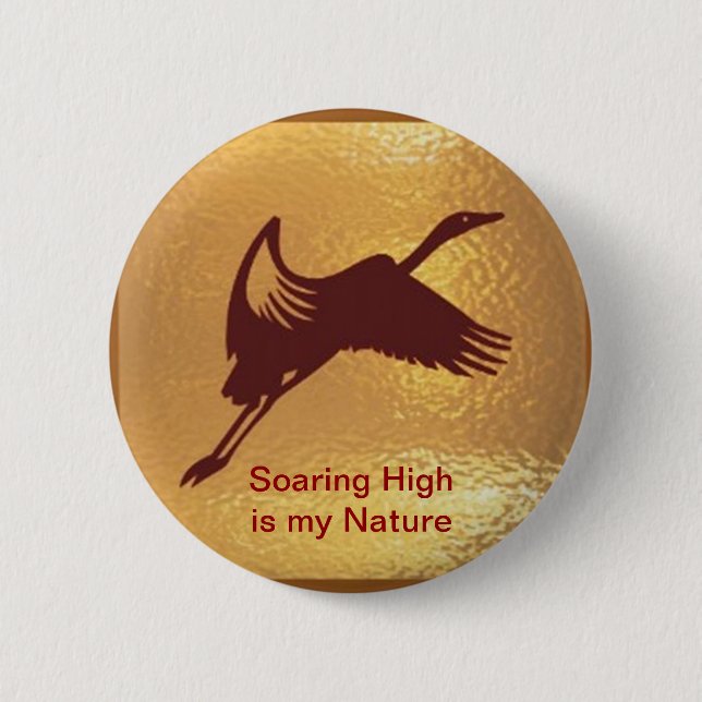 Golden Bird - Hoch in die Höhe - meine Natur Button (Vorderseite)