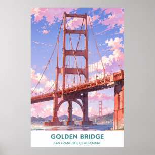 Golden Bridge - San Francisco, Kalifornien Poster