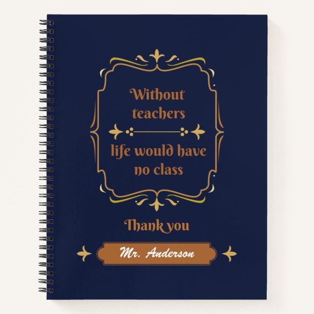 Golden Classic Teacher Appreciative Notebook Notizbuch (Vorderseite)