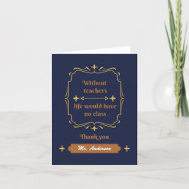 Golden Classic Teacher Wertschätzung Dankeskarte