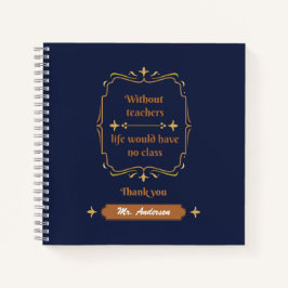 Golden Classic Teacher Wertschätzung Notizbuch