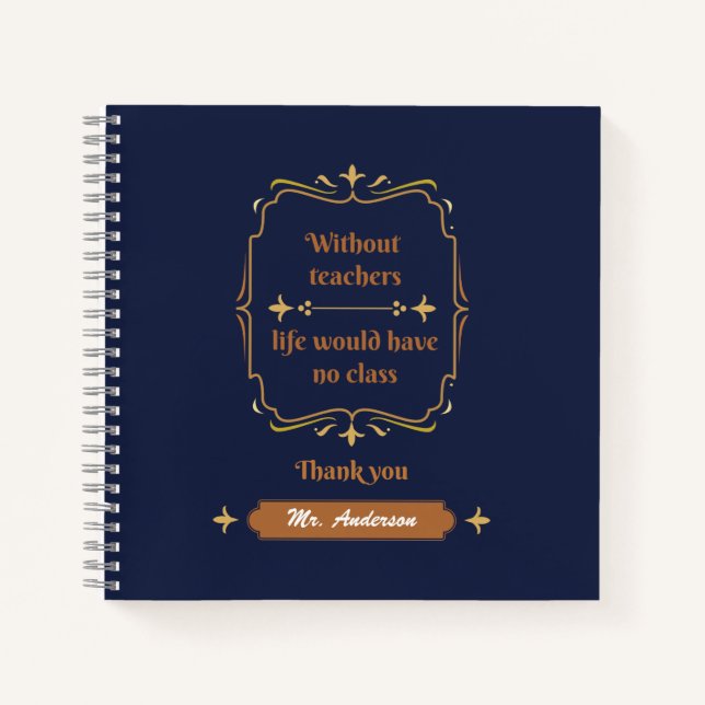 Golden Classic Teacher Wertschätzung Notizbuch (Vorderseite)