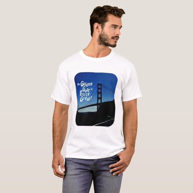 Golden Gate ist das Slogan der Bucht T-Shirt (Vorne ganz)