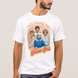 Golden Girls Danke, dass du ein Freund Retro bist T-Shirt