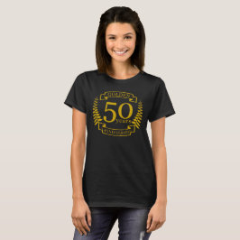 GOLDEN Golden 50 Years Wedding Anniversary 50 T-Shirt