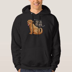 Golden Labrador Sie sprechen nicht Hoodie