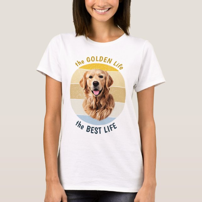 Golden Life ist der beste Retro-T - Shirt (Vorderseite)