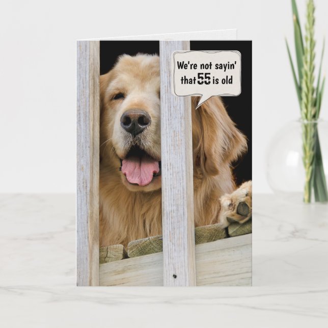 Golden Retriever 55. Geburtstag Spaß Karte (Vorderseite)