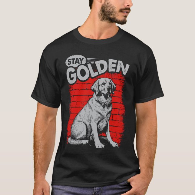 Golden Retriever Dog bleibe T-Shirt (Vorderseite)